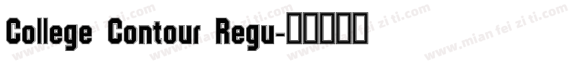 College Contour Regu字体转换